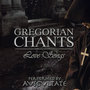 Gregorian Chants: Love Songs