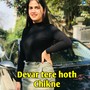 Devar Tere Hoth Chikne