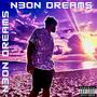 N3ON DREAMS (Explicit)