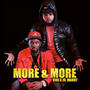 More and More (feat. Vjoj)