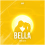 Bella (Explicit)