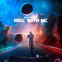 Ride With Me