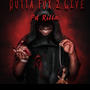 Outta Fux 2 Give (Explicit)