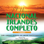 El Himno Nacional Irlandés Completo