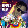 Anvi Viv (Explicit)