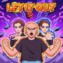 LET IT OUT (Explicit)