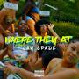 Where they at (Explicit)