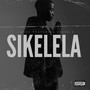 Sikelela (Explicit)