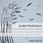 Guided Meditations for Mindfulness and Healing