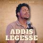 Addis Legesse Live