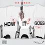 How It Goes (Explicit)