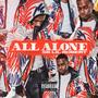 All Alone (feat. SB Lil Robert) [Explicit]