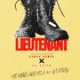 LIEUTENANT (feat. O.G. KEITH) [Explicit]