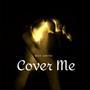 cover me