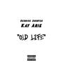 Old Life (Explicit)