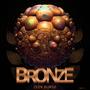 Bronze (Explicit)