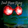 Bad Moon Rising