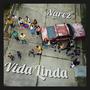 Vida Linda