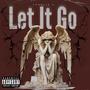 Let It Go (Explicit)