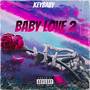 Baby Love 2 (Explicit)