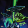 Off the Ground (Explicit)