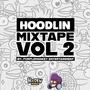 Hoodlin Mania Mixtape, Vol. 2