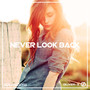 Never Look Back