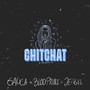 Chitchat 2023 (Explicit)