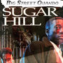 Sugar Hilll (Explicit)