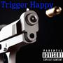 Trigg3r Happy (Explicit)