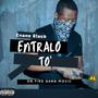 ENTRALO TO (feat. ENANO BLACK) [Explicit]