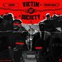 Victim of Society (feat. Nxany piper)