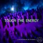 Touch the Energy (feat. Glamy_D)