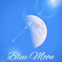 Blue Moon