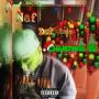 Nef Dat $tole Christmas (Explicit)