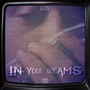 In Your Dreams (Explicit)
