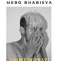 MERO BHABISYA (feat. aasisbeats) [Explicit]