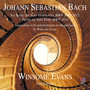 Johann Sebastian Bach: Six Suites For Solo Violoncello / Partita For Solo Flute (Transcribed With Embellishment For Harpsichord By Winsome Evans)