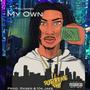 My Own (Single) [Explicit]