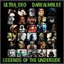 Legends of the Underside (Explicit)