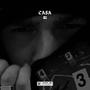 Casa (Explicit)