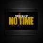 No Time (Explicit)