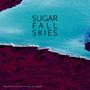 Sugar Fall Skies (feat. Cris Tanzi, MC Angel & Alex Scaturro)