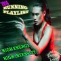 2014 Running Playlist: High Energy, High Intensity