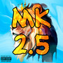 MK 2.5 (Explicit)