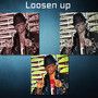 Loosen up