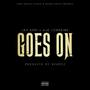 Goes On (Explicit)