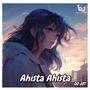 Ahista Ahista