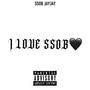 I LOVE SSOB (Explicit)