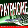 Payphone (Originally Performed By Maroon 5 Ft. Wiz Khalifa)